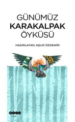 Günümüz Karakalpak Öyküsü - Hece Yayınları