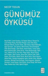 Günümüz Öyküsü - Ketebe Yayınları