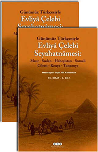 Günümüz Türkçesiyle Evliya Çelebi Seyahatnamesi 10. Kitap 2 Cilt Takım