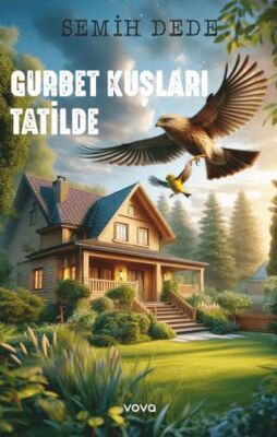 Gurbet Kuşları Tatilde - 1