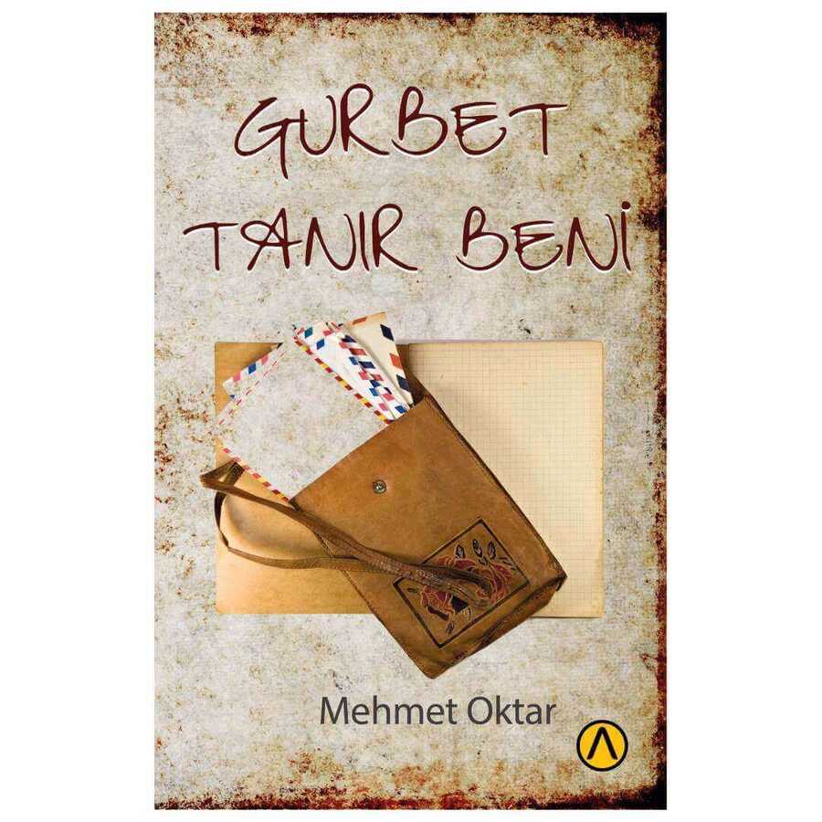 Gurbet Tanır Beni - Ares Yayınları