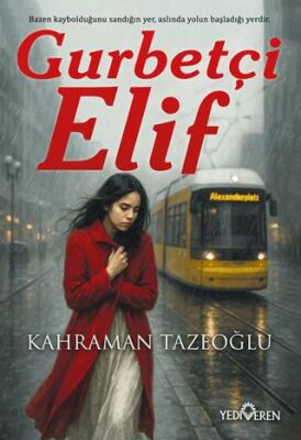 Gurbetçi Elif - 1
