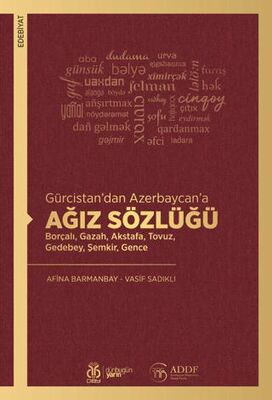 Gürcistan’dan Azerbaycan’a Ağız Sözlüğü