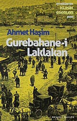 Gurebahane-i Laklakan - Renkli Bahçe Yayınları