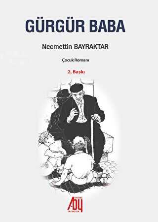 Gürgür Baba - Baygenç Yayıncılık