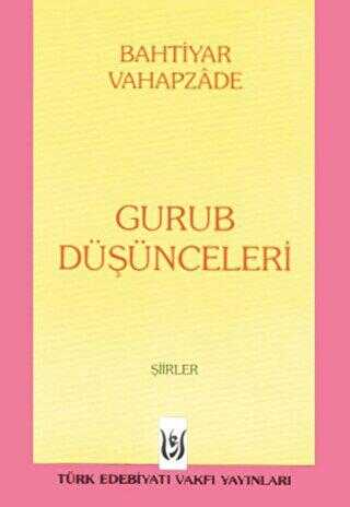 Gurub Düşünceleri - Tedev Yayınları