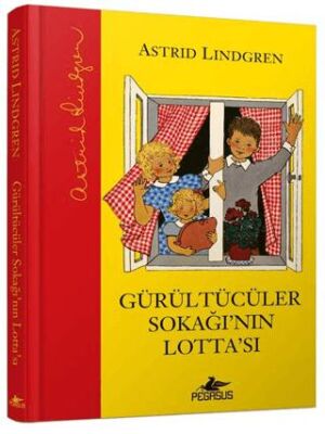 Gürültücüler Sokağı’nın Lotta’sı - 1