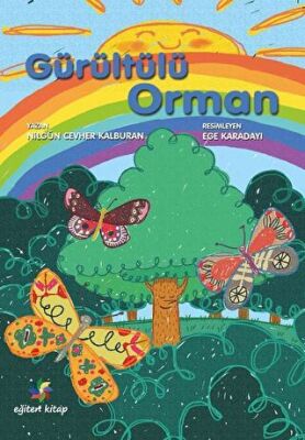 Gürültülü Orman - 1