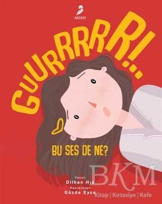 Guurrrrr!.. Bu Ses De Ne? - Arden Yayınları