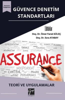 Gu¨vence Denetim Standartları: Teori Ve Uygulamalar - 1