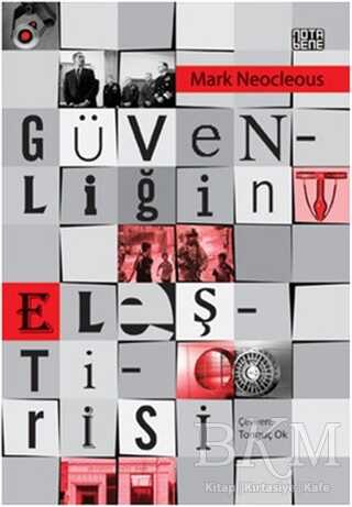 Güvenliğin Eleştirisi - Nota Bene Yayınları