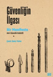 Güvenliğin İlgası - Nota Bene Yayınları