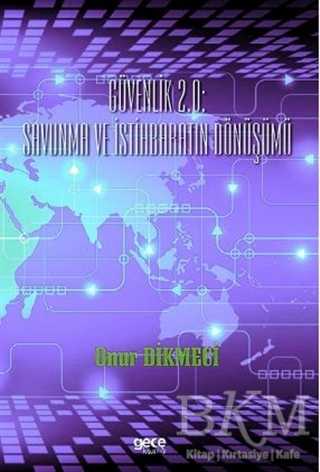 Güvenlik 2.0 Savunma ve İstihbaratın Dönüşümü - 1