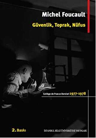 Güvenlik, Toprak, Nüfus - İstanbul Bilgi Üniversitesi Yayınları
