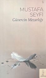 Güvercin Mezarlığı - Şey Kitap