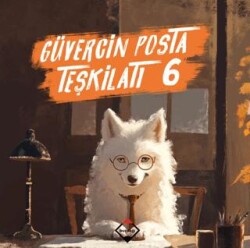 Güvercin Posta Teşkilatı 6 - Buzdağı Yayınevi