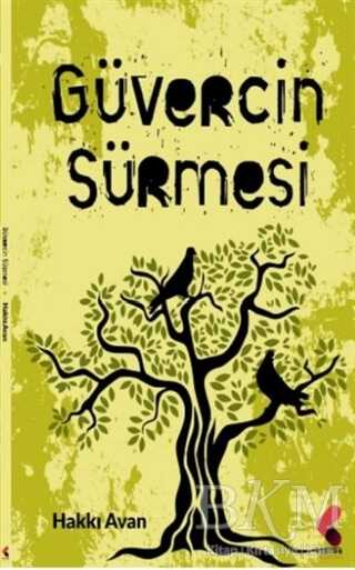 Güvercin Sürmesi - Klaros Yayınları