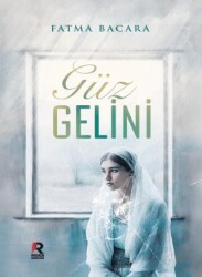 Güz Gelini - Raven Yayınevi