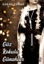 Güz Kokulu Günahlar - Sia Kitap