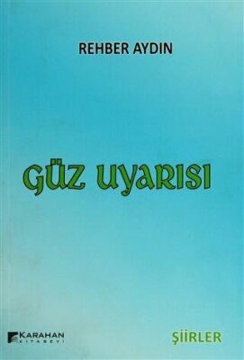 Güz Uyarısı - 1