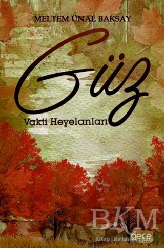 Güz Vakti Heyelanları - Gece Kitaplığı