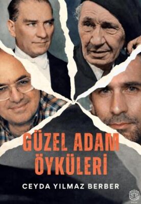 Güzel Adam Öyküleri - 1
