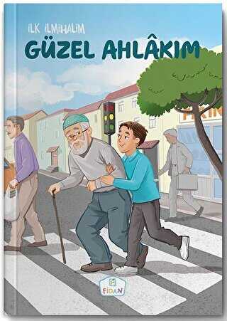 Güzel Ahlakım - Fidan Yayınları