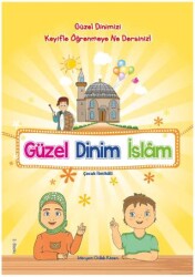 Güzel Dinim İslam - Akasya Yayıncılık
