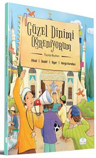 Güzel Dinimi Öğreniyorum - Fidan Yayınları