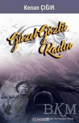 Güzel Gözlü Kadın - Ozan Yayıncılık