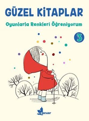 Güzel Kitaplar 3 Oyunlarla Renkleri Öğreniyorum - 1