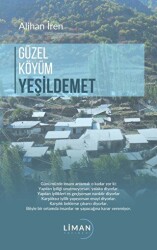 Güzel Köyüm Yeşil Demet - Liman Yayınevi