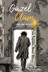 Güzel Ölüm - İkinci Adam Yayınları