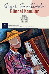 Güzel Sanatlarda Güncel Konular - Akademisyen Kitabevi