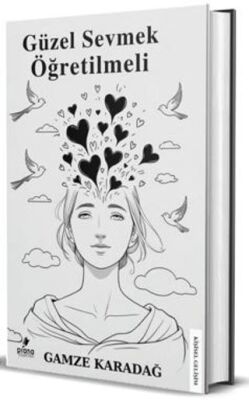 Güzel Sevmek Öğretilmeli - 1