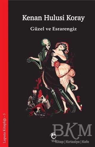 Güzel ve Esrarengiz - Laputa Kitap