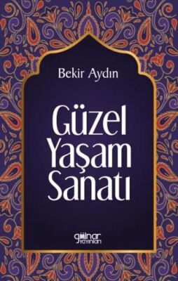 Güzel Yaşam Sanatı - 1