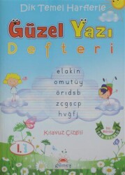 1. Sınıf Güzel Yazı Defteri - Güneş Yayın Dağıtım
