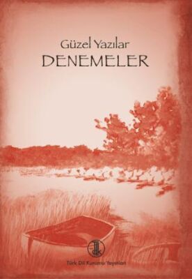 Güzel Yazılar Denemeler - 1