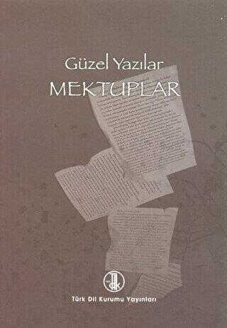 Güzel Yazılar - Mektuplar - 1