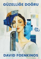 Güzelliğe Doğru - Yan Pasaj Yayınevi