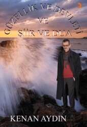 Güzellik ve Devleti ve Şiir ve Dua - Cinius Yayınları