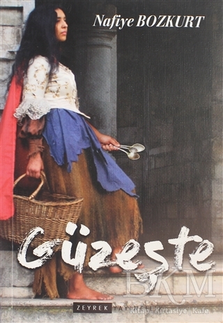 Güzeşte - Zeyrek Yayıncılık
