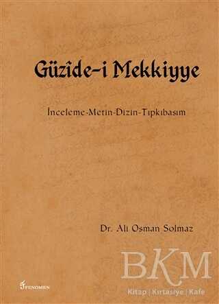 Güzide-i Mekkiyye - Fenomen Yayıncılık