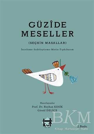 Güzide Meseller - Kut Yayınları