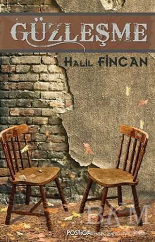 Güzleşme - Postiga Yayınları