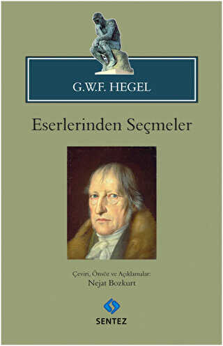 G.W.F. Hegel - Eserlerinden Seçmeler