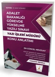 GYS Adalet Bakanlığı Yazı İşleri Müdürü Konu Anlatımı Görevde Yükselme - Pelikan Tıp Teknik Yayıncılık