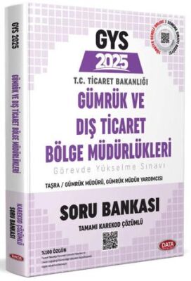 GYS Gümrük ve Dış Ticaret Bölge Müdürlükleri Taşra Müdür - Müdür Yardımcısı, Şef Soru Bankası - 1