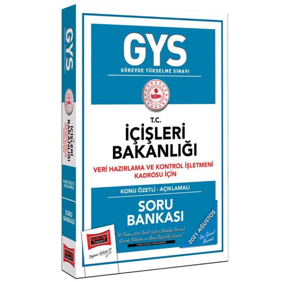 GYS İçişleri Bakanlığı Veri Hazırlama ve Kontrol İşletmeni Kadrosu İçin Konu Özetli Soru Bankası